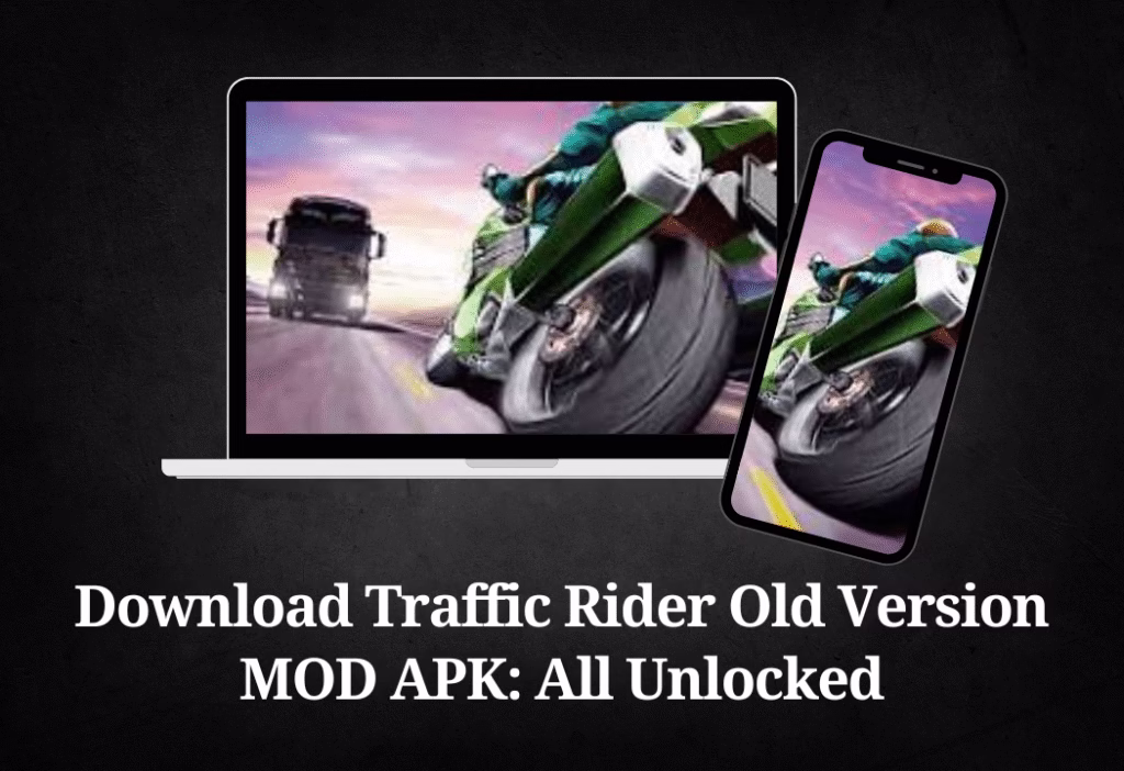 Download Traffic Rider Old Version 1